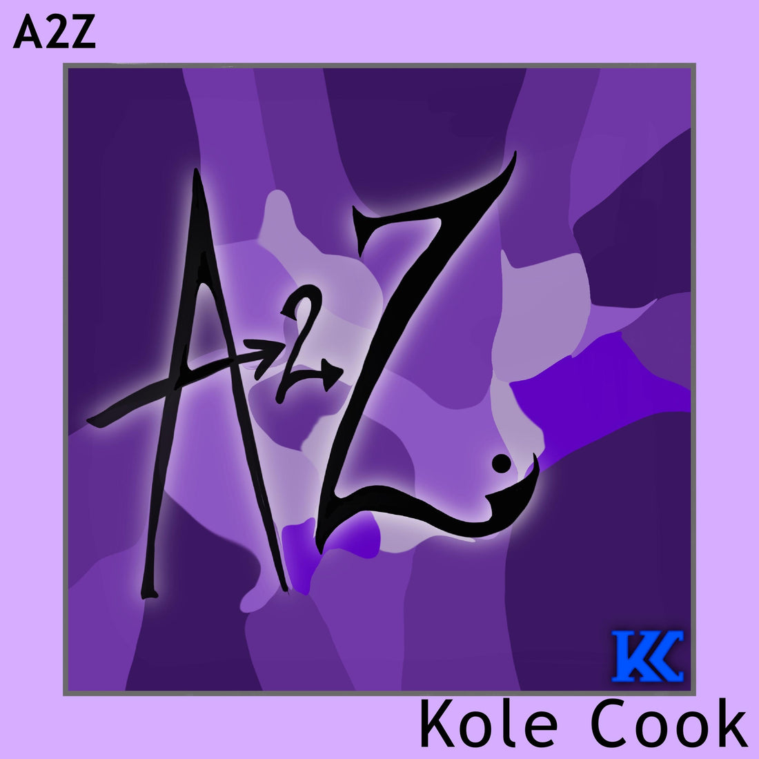 A2Z - Kole Cook (OUT NOW)